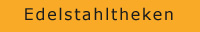 edelstahltheken